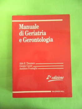 manuale di geriatria e gerontologia