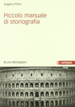 Piccolo manuale di storiografia