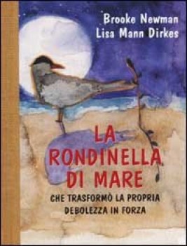 rondinella di mare debolezza in forza