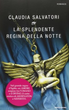 splendente regina della notte