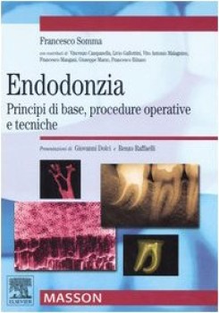 endodonzia principi di base procedure operative e tecniche