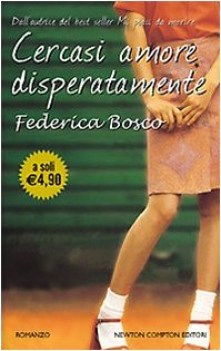 cercasi amore disperatamente