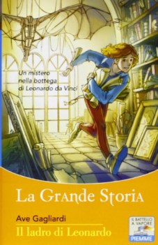 ladro di leonardo (grande storia )