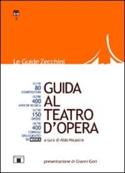 guida al teatro d\'opera