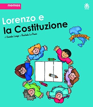 lorenzo e la costituzione per i 150 anni dell\'unita d\'Italia