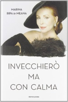 invecchier ma con calma