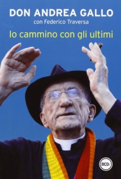 io cammino con gli ultimi