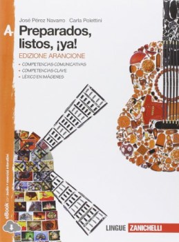 preparados listos ya! arancione, a +eb spagnolo, grammatiche