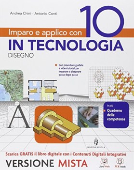 imparo e applico con 10 in tecnologia disegno