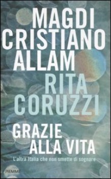 grazie alla vita
