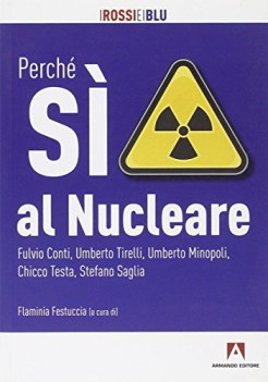 perche si al nucleare