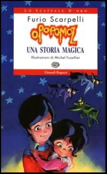opopomoz. una storia magica