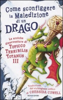 come sconfiggere la maledizione di un drago fc