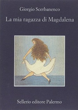 mia ragazza magdalena