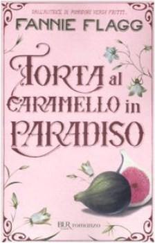 torta al caramello in paradiso