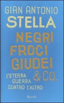 negri froci giudei & co.
