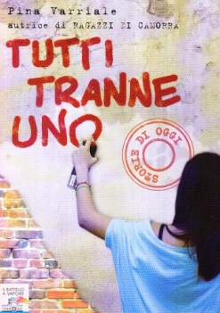 tutti tranne uno