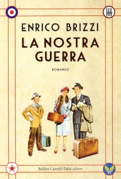nostra guerra