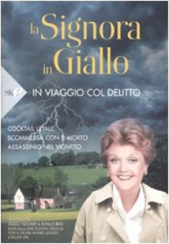 signora in giallo in viaggio col delitto